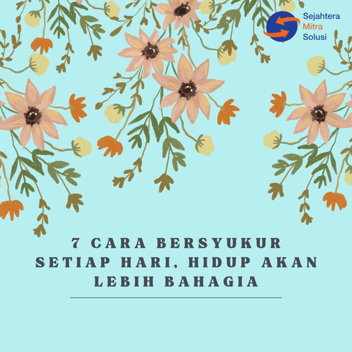 Motivasi afirmasi bersyukur setiap daripada waktu fungsi diri ciri pengertian syarat macam baik mengeluh lucu kegiatan inspirasi istirahat